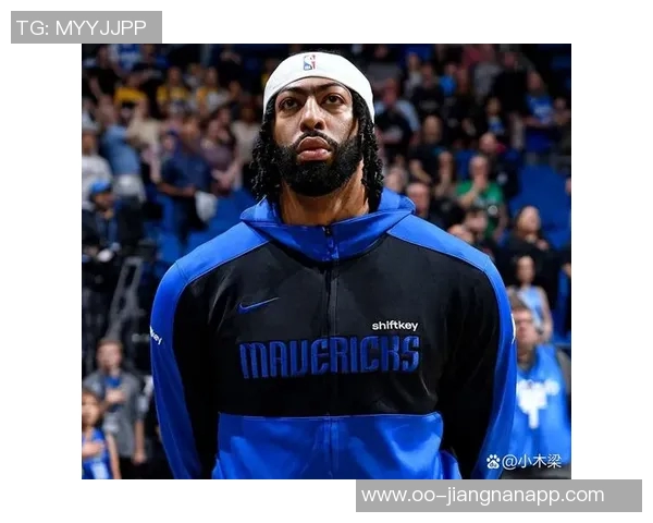 独行侠寻求浓眉交易机会伤病隐患与续约压力交织前景复杂